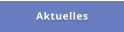 Aktuelles